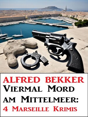 cover image of Viermal Mord am Mittelmeer